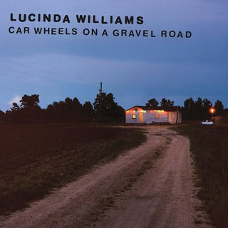 Lucinda Williams- Car Wheels On A Gravel Road (PREORDER)