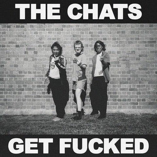 Chats- Get Fncked