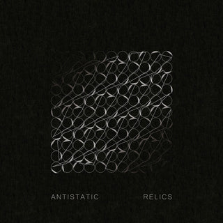 Antistatic- Relics
