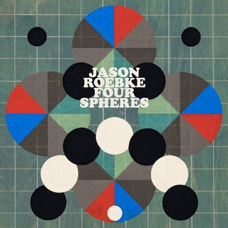 Jason Roebke- Four Spheres