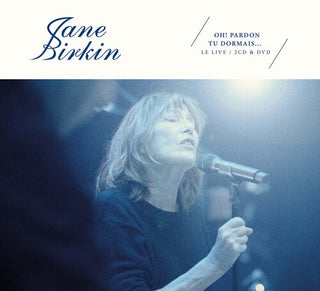 Jane Birkin- Oh Pardon Tu Dormais: Live (PREORDER)