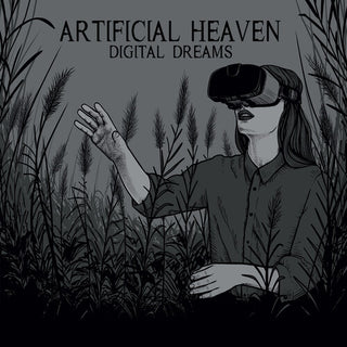 Artificial Heaven- Digital Dreams