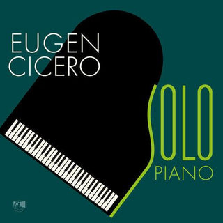 Eugen Cicero- Solo Piano