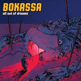 Bokassa- All Out Of Dreams