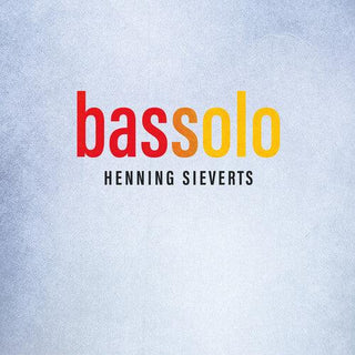 Henning Sieverts- Bassolo