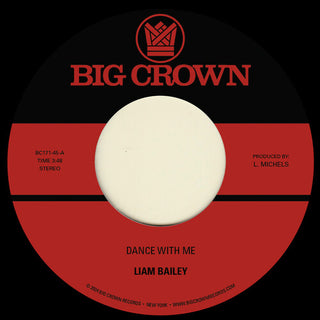 Liam Bailey- Dance With Me b/w Mercy Tree