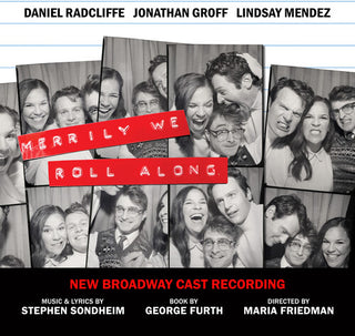 New Broadway Cast Recording of Merrily We Roll Along- Merrily We Roll Along (New Broadway Cast Recording)