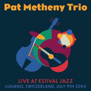 Pat Trio Metheny- Live At Estival Jazz, Lugano, July 9th 2004