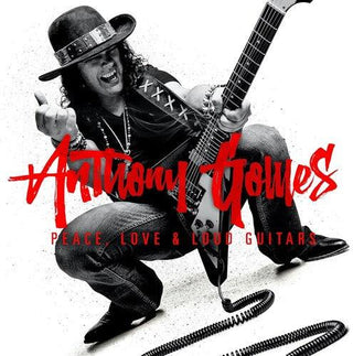 Anthony Gomes- Peace Love & Loud Guitars (2024 Remix) (CD)