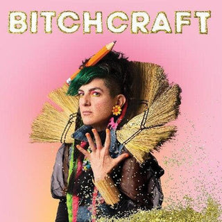 Bitch- Bitchcraft (Vinyl)