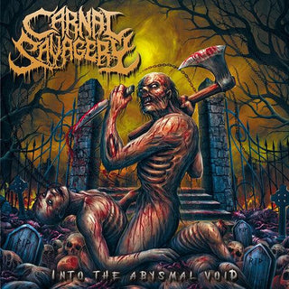 Carnal Savagery- Into The Abysmal Void