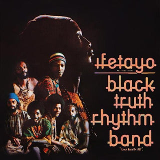 Black Truth Rhythm- Ifetayo (love Excels All)