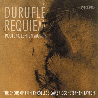 Stephen Layton- Durufle: Requiem: Poulenc: Lenten Motets