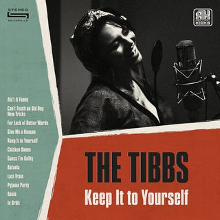 Tibbs- Keep It To Yourself