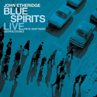 John Etheridge- Blue Spirits: Live