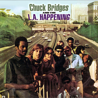 Chuck Bridges- Chuck Bridges and The L.A. Happening