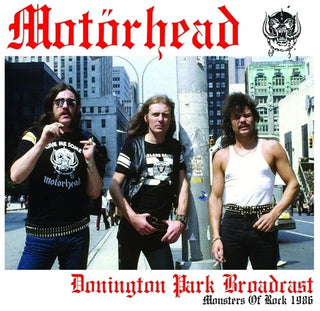 Motorhead- Donington Park Broadcast: Monsters Of Rock 1986