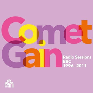 Comet Gain- Radio Sessions BBC 1996 - 2011