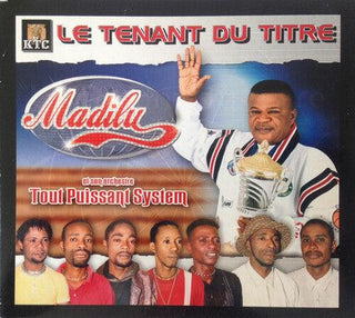 Madilu & Son Orchestre Tout Puissant System- Le Tenant Du Titre (CD)
