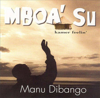 Manu Dibango- Mboa' Su (kamer Feelin')