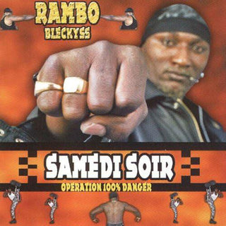 Rambo Bleckyss- SAMEDI SOIR