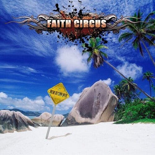 Faith Circus- Bum In The Sun