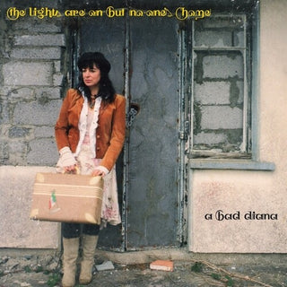 Bad Diana- The Lights Are On But No-One's Home
