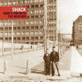 Shack- Here's Tom With The Weather