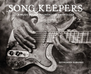 Various Artists- Song Keepers: A Music Maker Foundation Anthology (Various Artists)