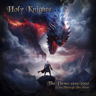 Holy Knights- The Demo 1999-2000 (Gate Through The Past)