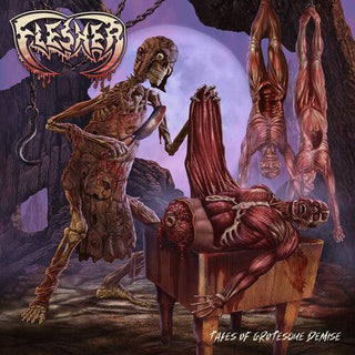 Flesher- Tales Of Grosteque Demise