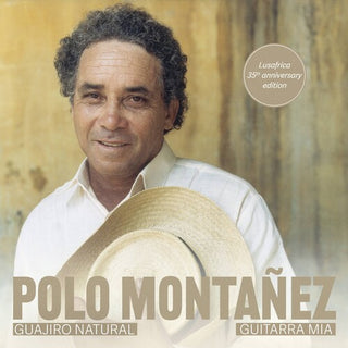 Polo Montañez- Guajiro Natural / Guitarra Mia