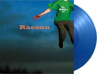 Racoon- Till Monkeys Fly - Limited 180-Gram Blue Colored Vinyl