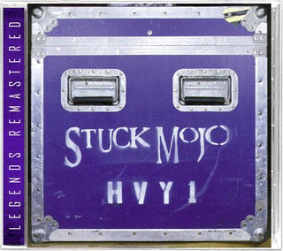 Stuck Mojo- Hvy1