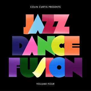 Colin Curtis- Colin Curtis Presents Jazz Dance Fusion, Vol. 4 (Part 1)