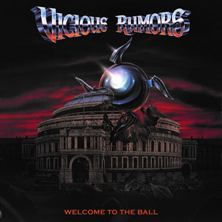 Vicious Rumors- Welcome To The Ball