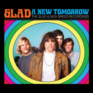 Glad- New Tomorrow: The Glad & New Breed Recordings