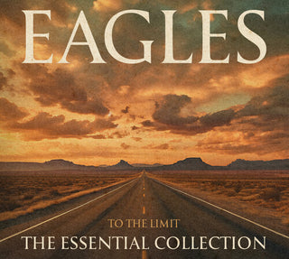 The Eagles- To The Limit: The Essential Collection