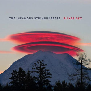 Infamous Stringdusters- Silver Sky (10th Anniversary) -RSD24