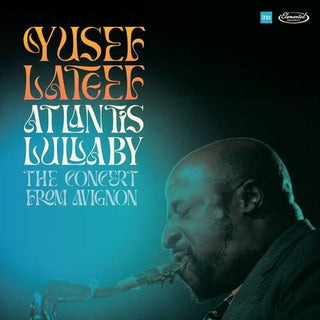 Yusef Lateef- Atlantis Lullaby: The Concert From Avignon -RSD24 (DAMAGED)