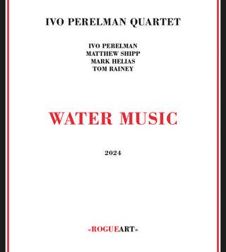Ivo Perelman- Water Music
