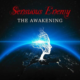 Sensuous Enemy- The Awakening