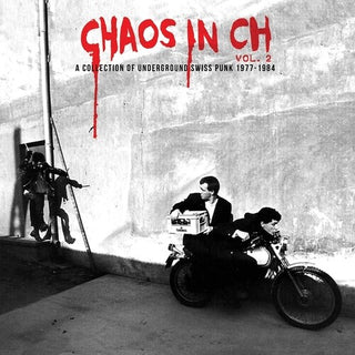 Various Artists- Chaos In Ch, Vol. 2: A Collection of Underground Swiss Punk 1979-1984