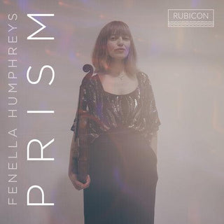 Fenella Humphreys- Prism