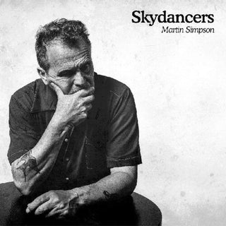 Martin Simpson- Skydancers
