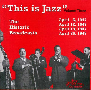 Various Artists- This Is Jazz, the Historic Broadcasts of Rudi Blesh, Vol. 3 (PREORDER)