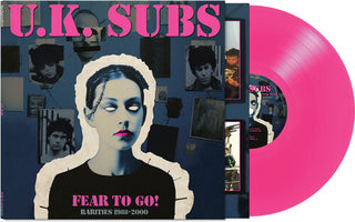UK Subs- Fear To Go! Rarities 1988-2000 - Pink