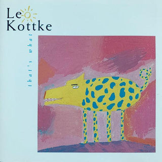 Leo Kottke- That's What