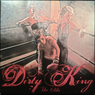 The Cliks- Dirty King