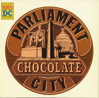 Parliament- Chocolate City